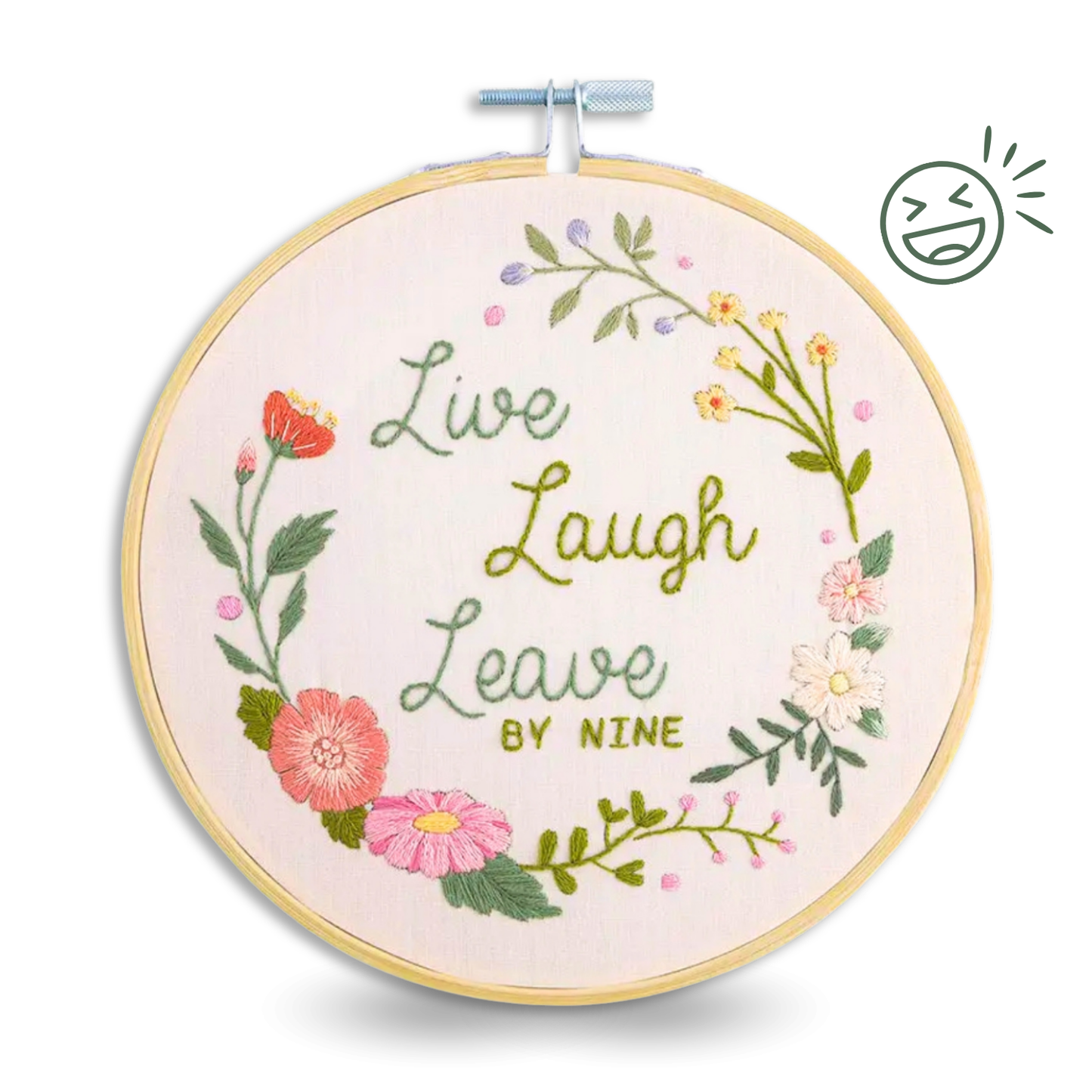 Live Laugh Leave By Nine Embroidery Kit